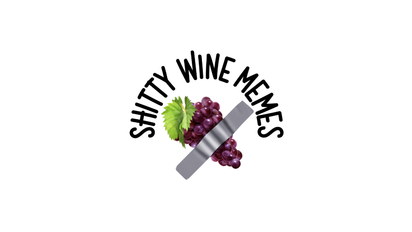 Miami Wine People: Shitty Wine Memes